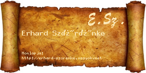 Erhard Szörénke névjegykártya